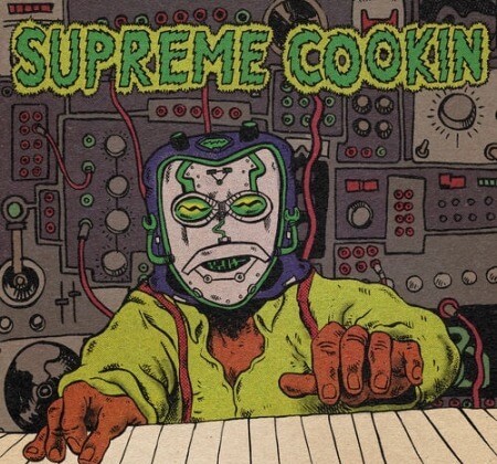 Cookin Soul & Soul Supreme Supreme Cookin Vol.1 (Compositions) WAV